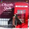 Ranjna Thakur - Chambe Wali Jutti - Single